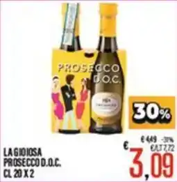 Supermercati EffePiù La gioiosa prosecco d.o.c. offerta