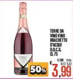 Supermercati EffePiù Terre da vino vino brachetto d'acqui d.o.c.g. offerta