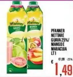 Supermercati EffePiù Pfanner nettare guava 25% / mango e maracuja offerta