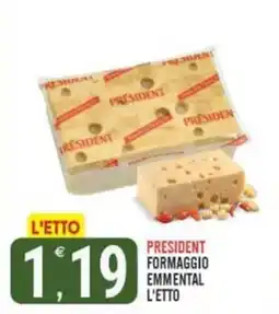 Tutto Buono President Formaggio Emmenthal offerta