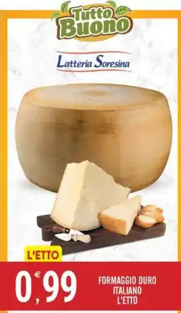 Tutto Buono Formaggio duro italiano offerta