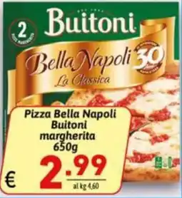 Ipercarni Pizza Bella Napoli Buitoni margherita offerta