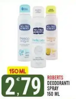 Tutto Buono Roberts deodoranti spray offerta