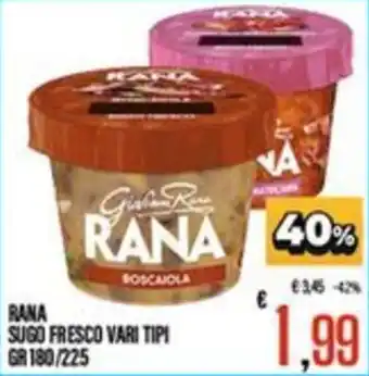 Supermercati EffePiù Rana sugo fresco vari tipi offerta
