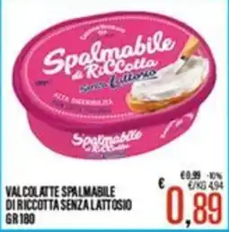 Supermercati EffePiù Valcolatte spalmabile di ricotta senza lattosio offerta