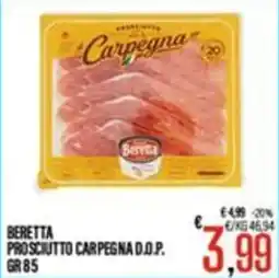 Supermercati EffePiù Beretta Prosciutto Carpegna D.O.P. offerta