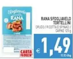 Supermercati Agorà Rana sfogliavelo tortellini offerta