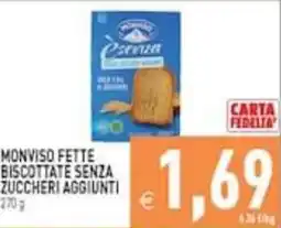 Supermercati Agorà Monviso fette biscottate senza zuccheri aggiunti offerta
