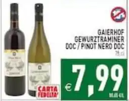 Supermercati Agorà Gaierhof Gewurztraminer Doc / Pinot Nero Doc offerta