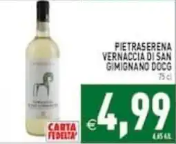 Supermercati Agorà Pietraserena Vernaccia di San Gimignano DOCG offerta