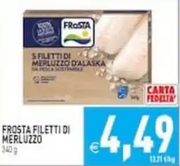Supermercati Agorà Frosta filetti di merluzzo offerta