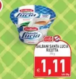 Supermercati Agorà Galbani Santa Lucia Ricotta offerta
