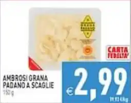 Supermercati Agorà Ambrosi Grana Padano a scaglie offerta