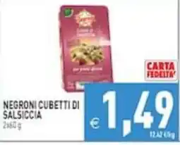 Supermercati Agorà Negroni cubetti di salsiccia offerta