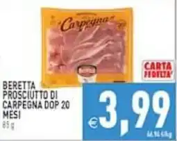 Supermercati Agorà Beretta prosciutto di carpegna dop 20 mesi offerta