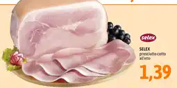 Madis Selex prosciutto cotto offerta