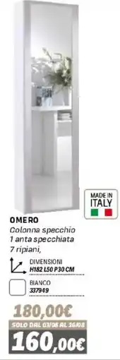Orizzonte Omero Colonna specchio offerta