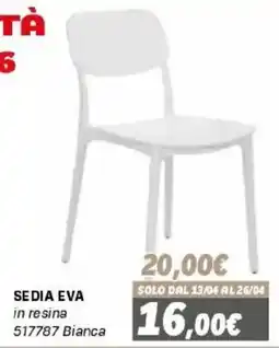Orizzonte Sedia Eva in resina offerta