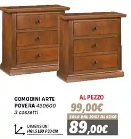 Orizzonte Comodini Arte Povera offerta