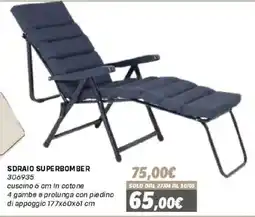 Orizzonte Sdraio Superbomber offerta