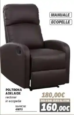 Orizzonte Poltrona Adelaide recliner in ecopelle offerta