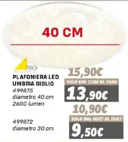 Orizzonte Plafoniera led umbria giglio offerta