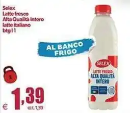 Elite Latte fresco Selex Alta Qualità Intero offerta
