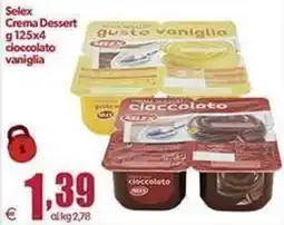 Elite Selex Crema Dessert offerta