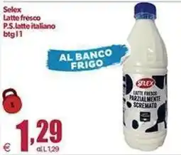 Elite Selex latte fresco parzialmente scremato offerta