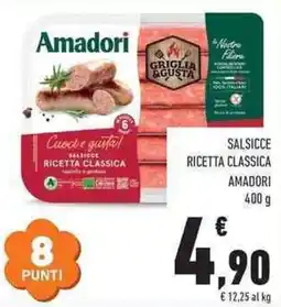 Conad City Salsicce ricetta classica Amadori offerta