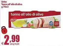 Elite Tonno all'olio di oliva Selex offerta