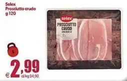 Elite Selex Prosciutto crudo offerta