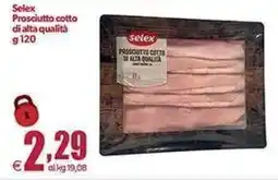 Elite Selex Prosciutto cotto di alta qualità offerta