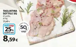 Coop Tagliatina sottile SQ di pollo offerta