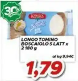 MA Supermercati Longo Tomino Boscaiololo S Latt offerta