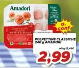 MA Supermercati Polpette classiche Amadori offerta