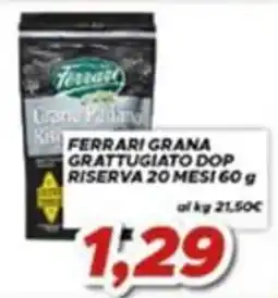MA Supermercati Ferrari grana grattugiato dop riserva offerta