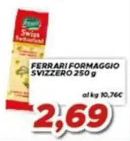 MA Supermercati Ferrari formaggio svizzero offerta