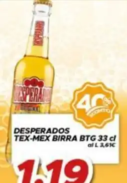 MA Supermercati Desperados Tex-Mex Birra BTG offerta