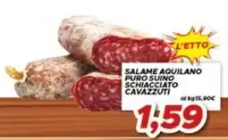 MA Supermercati Salame aquilano puro suino schiacciato cavazzuti offerta