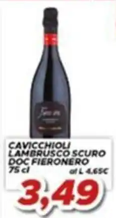 MA Supermercati Cavicchioli Lambrusco Scuro Doc Fieronero offerta