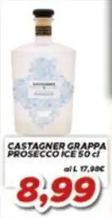 MA Supermercati Castagner Grappa Prosecco Ice offerta