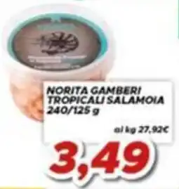 MA Supermercati Norita gamberi tropicali salamoia offerta