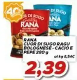 MA Supermercati Rana cuor di sugo ragu bolognese - cacio e pepe offerta