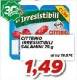 MA Supermercati Citterio Irresistibili Salamini offerta