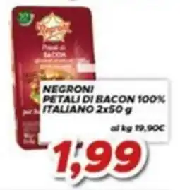 MA Supermercati Negroni petali di bacon 100% italiano offerta