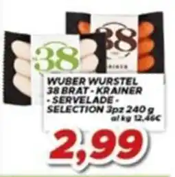 MA Supermercati Wuber Wurstel 38 Brat-Krainer-Servelade Selection offerta