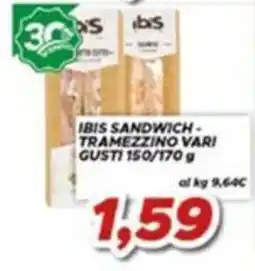 MA Supermercati Ibis sandwich tramezzino vari offerta