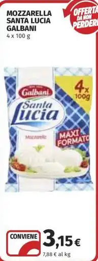 Coop Superstore Mozzarella Santa Lucia Galbani offerta