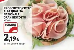 Coop Prosciutto cotto alta qualità nazionale gran biscotto offerta